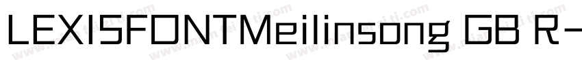 LEXISFONTMeilinsong GB R字体转换